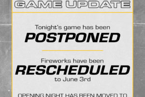 Tobs Opening Night & Fireworks Postponed